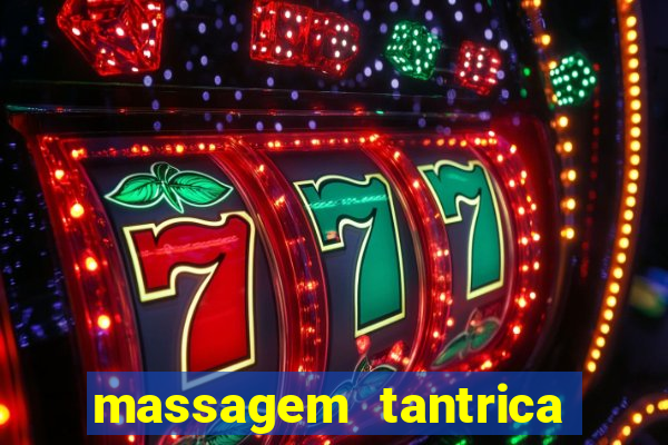 massagem tantrica porto alegre